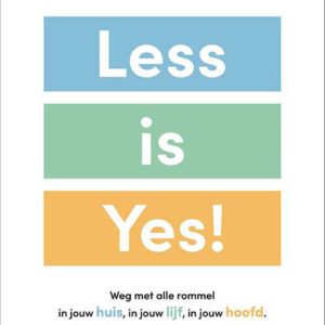 Less is Yes